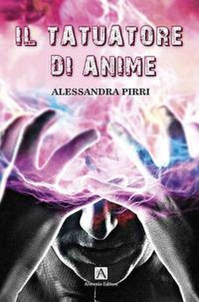 Pirri, A: Tatuatore di anime