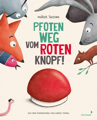 Pfoten weg vom roten Knopf!