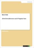 Abwehrreaktionen nach Virginia Satir