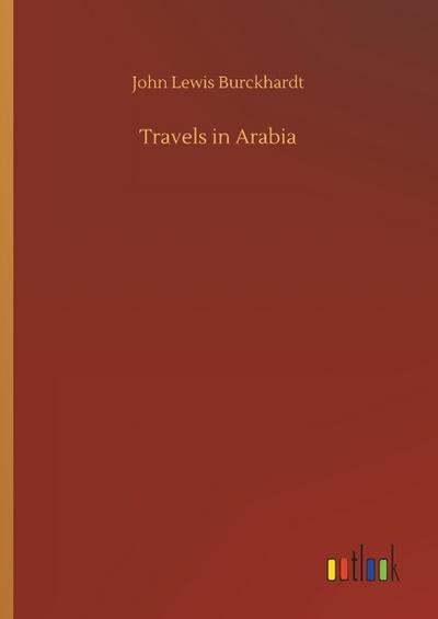 Travels in Arabia