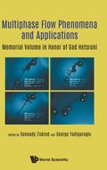 MULTI-PHASE FLOW PHENOMENA AND APPLICATIONS