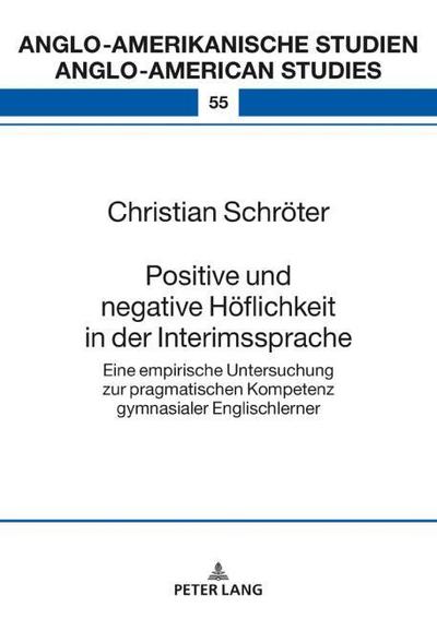 Positive und negative Höflichkeit in der Interimssprache
