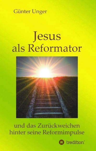 Jesus als Reformator