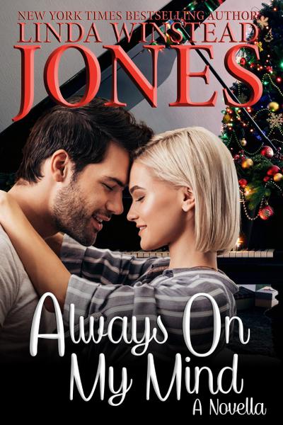 Always On My Mind (Christmas Music and Magic, #2)