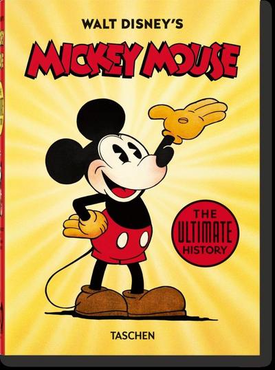 Walt Disney’s Mickey Mouse. The Ultimate History. 40th Ed.