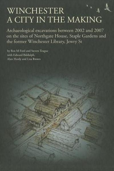 WINCHESTER A CITY IN THE MAKIN