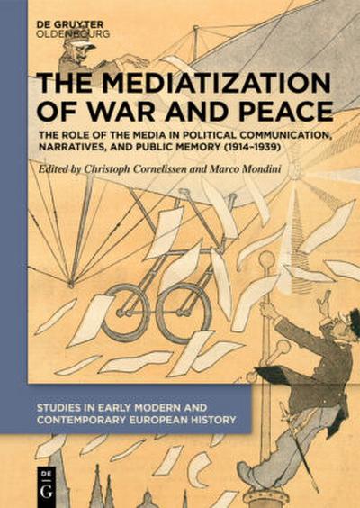 The Mediatization of War and Peace