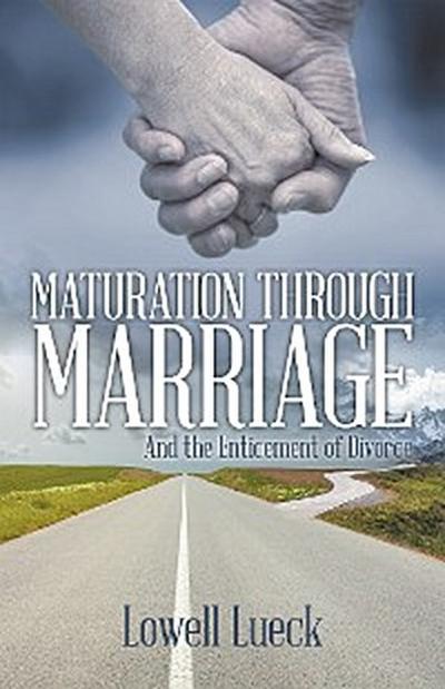 Maturation Through Marriage