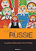 Vivre la Russie