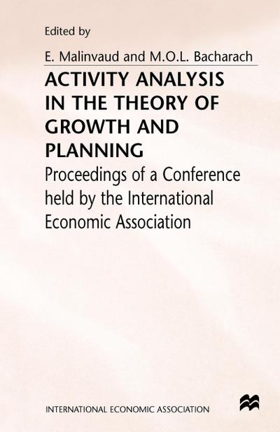 Activity Analysis in the Theory of Growth and Planning