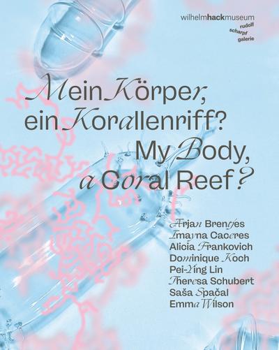 Mein Körper, ein Korallenriff?/My Body, a Coral Reef?