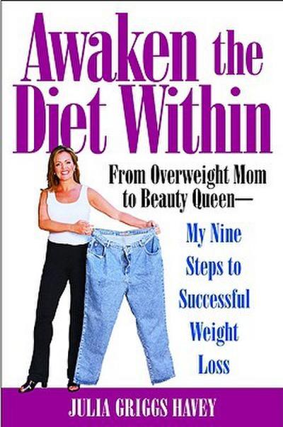 Awaken the Diet Within