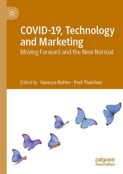 COVID-19, Technology and Marketing