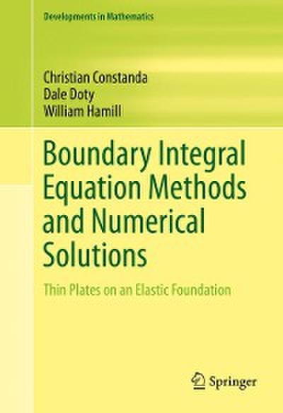 Boundary Integral Equation Methods and Numerical Solutions