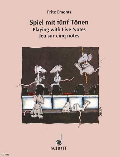 Spiel mit fünf Tönen