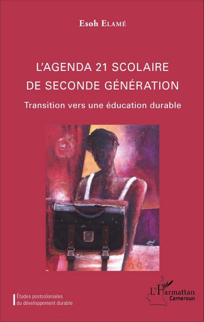 L’agenda 21 scolaire de seconde génération