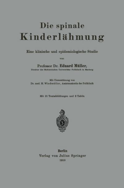 Die spinale Kinderlähmung
