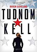 Tudnom kell