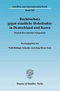Rechtsschutz gegen staatliche Hoheitsakte in Deutschland und Korea