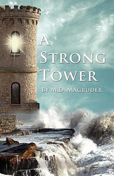 Strong Tower
