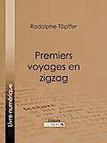 Premiers voyages en zigzag