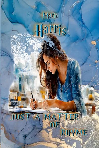 JUST A MATTER-OF RHYME