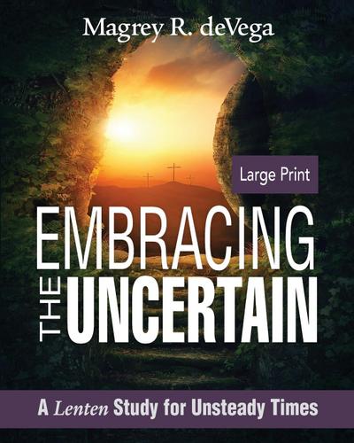 Embracing the Uncertain
