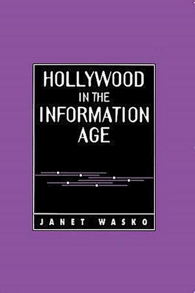 Hollywood in the Information Age