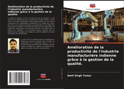 Amélioration de la productivité de l’industrie manufacturière indienne grâce à la gestion de la qualité.