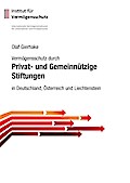 Vermögensschutz durch privat- und gemeinnützige Stiftungen