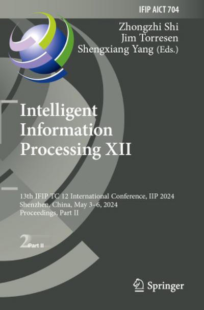 Intelligent Information Processing XII