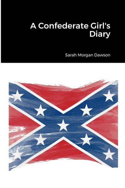 A Confederate Girl’s Diary