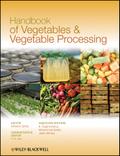 Handbook of Vegetables and Vegetable Processing