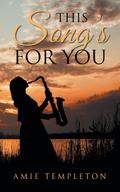 This Song’s For You