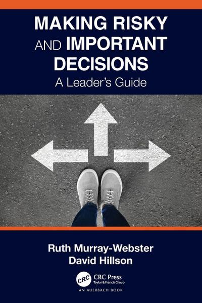 Making Risky and Important Decisions