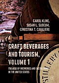 Craft Beverages and Tourism, Volume 1