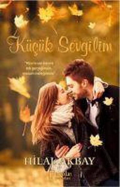 Kücük Sevgilim