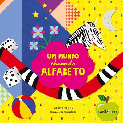 Um mundo chamado alfabeto