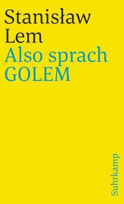 Also sprach GOLEM