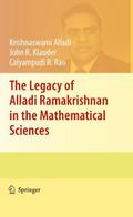 The Legacy of Alladi Ramakrishnan in the Mathemati
