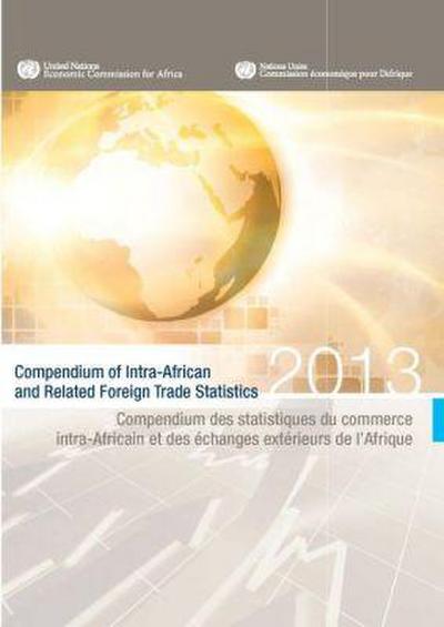 Compendium of Intra-African and Related Foreign Trade Statistics