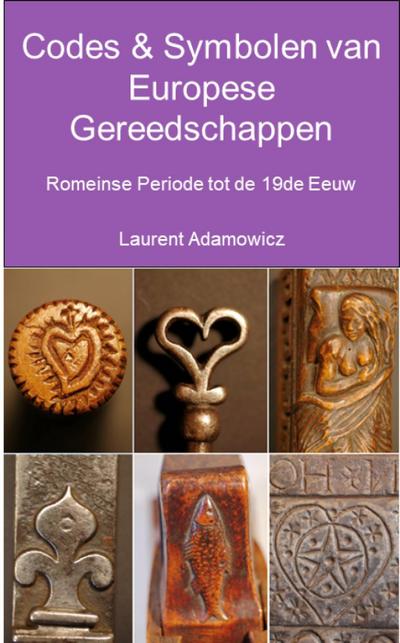 Codes & Symbolen van Europese  Gereedschappen, Romeinse  Periode tot 19de Eeuw