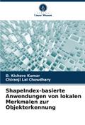 ShapeIndex-basierte Anwendungen von lokalen Merkmalen zur Objekterkennung