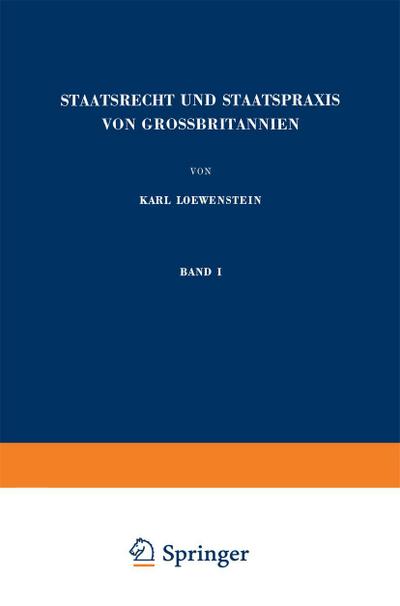 Staatsrecht und Staatspraxis von Grossbritannien