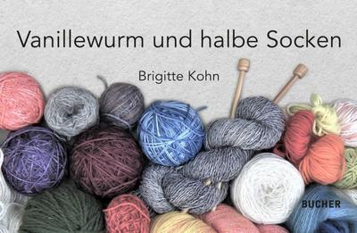 Vanillewurm und halbe Socken