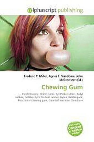Chewing Gum - Frederic P. Miller
