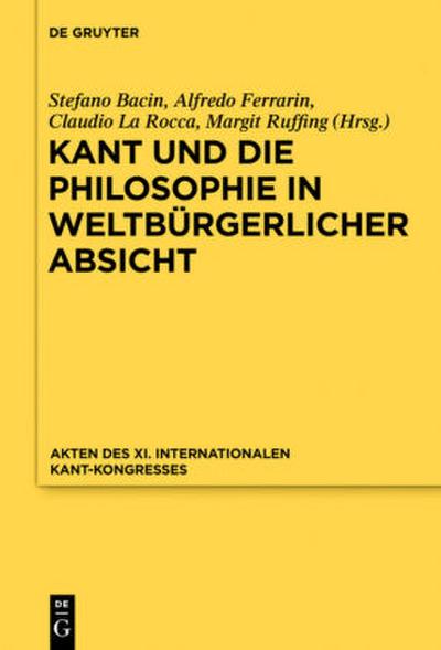 Kant und die Philosophie in weltbürgerlicher Absicht