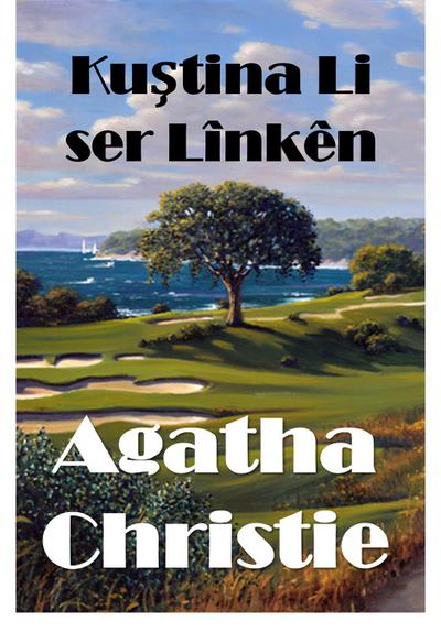 Kuştina Li ser Lînkên