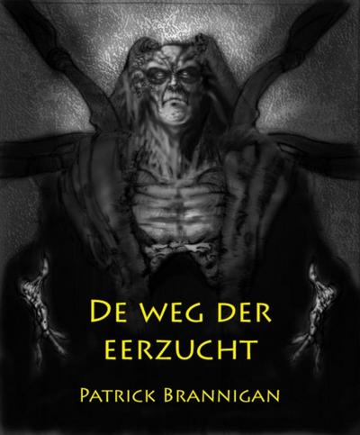 De weg der eerzucht