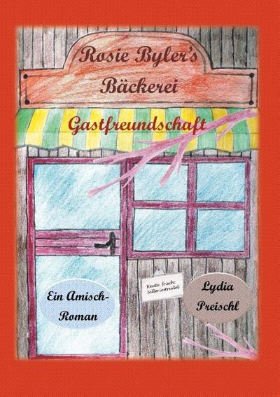 Rosie Byler’s Bäckerei